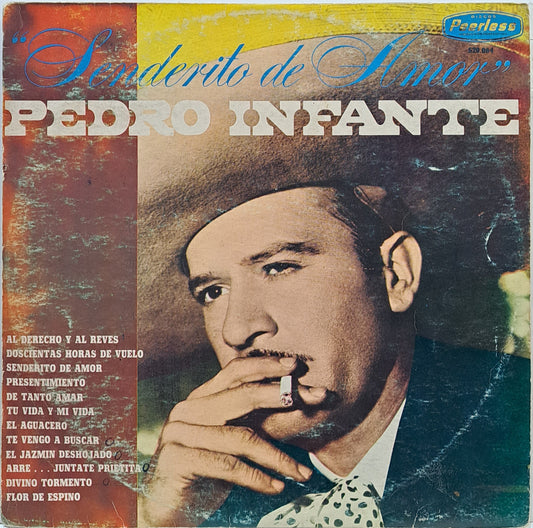 PEDRO INFANTE - SENDERITO DE AMOR LP