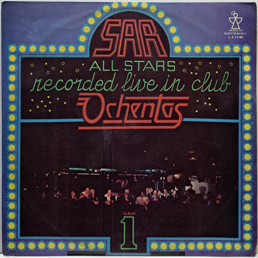 SAR ALL STARS - RECORDED LIVE IN CLUB VOL 1 LP
