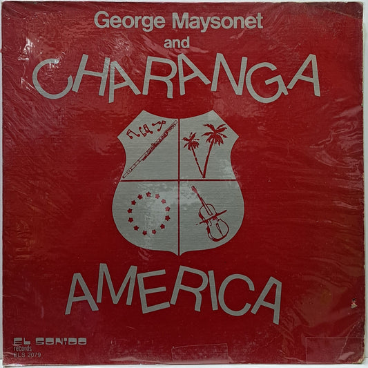 GEORGE MAYSONET AND CHARANGA - AMERICA LP