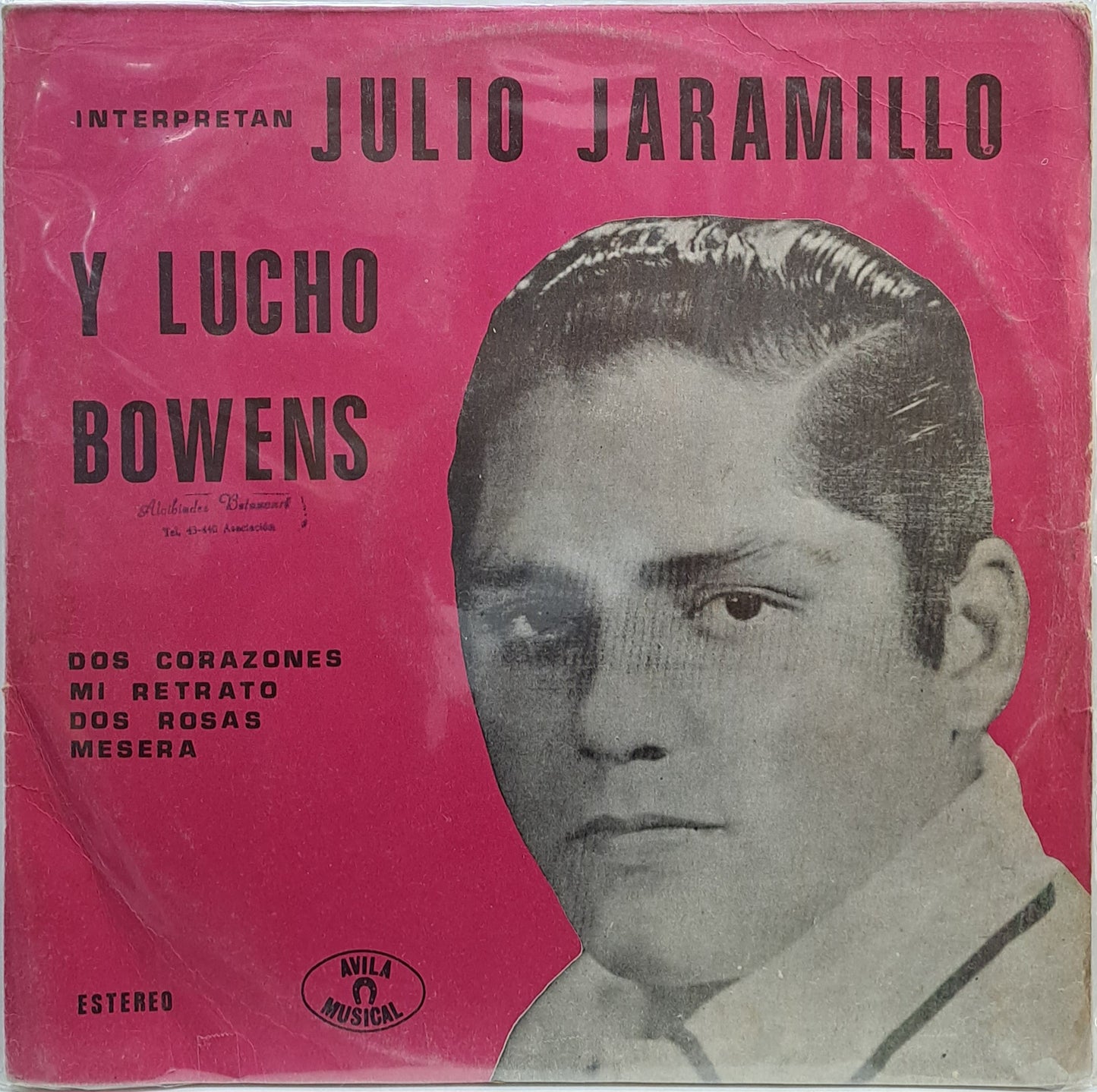 JULIO JARAMILLO Y LUCHO BOWENS - INTERPRETAN LP