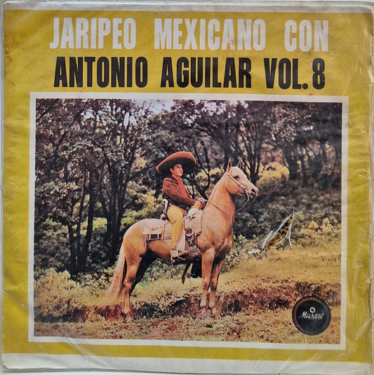 ANTONIO AGUILAR - JARIPEO MEXICANO VOL.8  LP