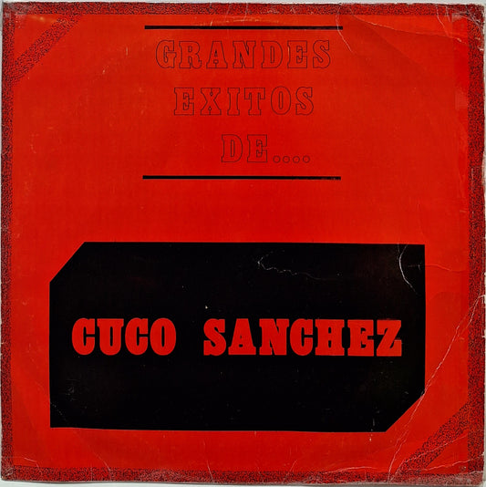 CUCO SANCHEZ - GRANDES EXITOS DE  LP