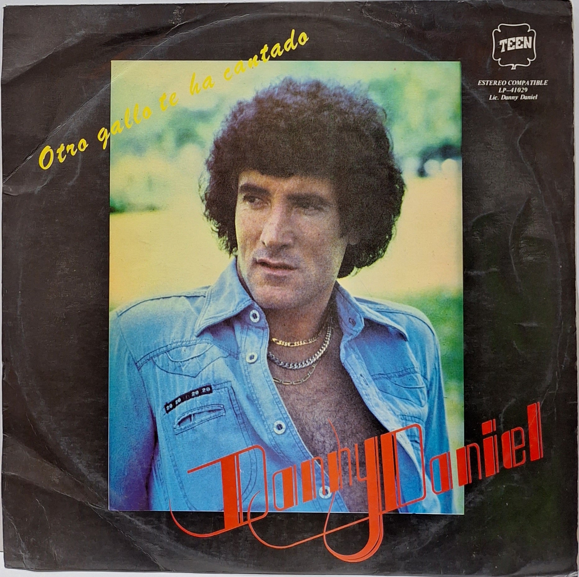 DANNY DANIEL - OTRO GALLO TE HA CANTADO LP – Circulo Musical