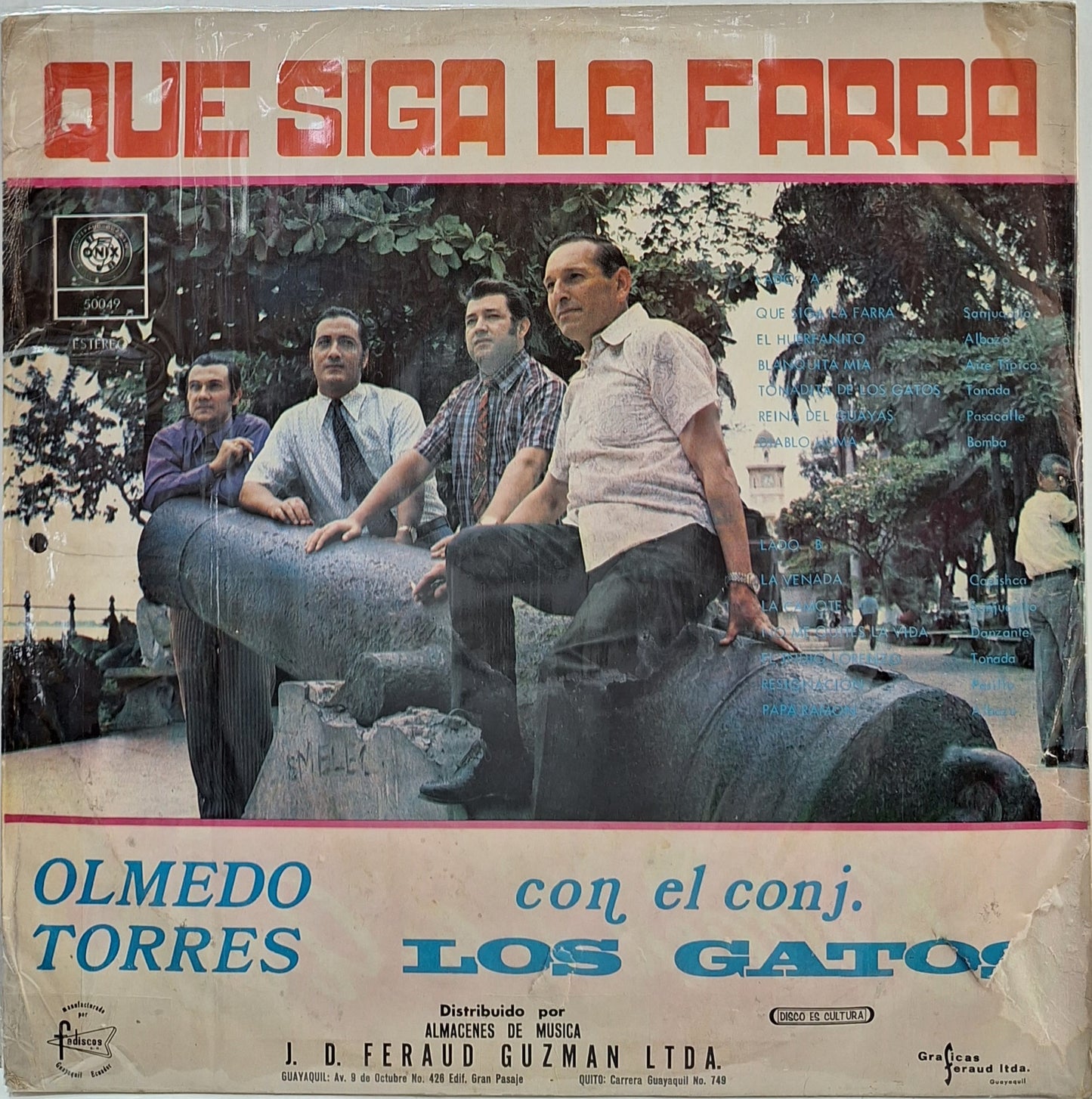 OLMEDO TORRES CON LOS GATOS - QUE SIGA LA FARRA LP