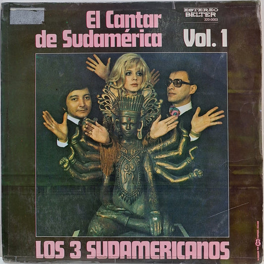LOS 3 SUDAMERICANOS - EL CANTAR DE SUDAMERICA VOL 1 LP