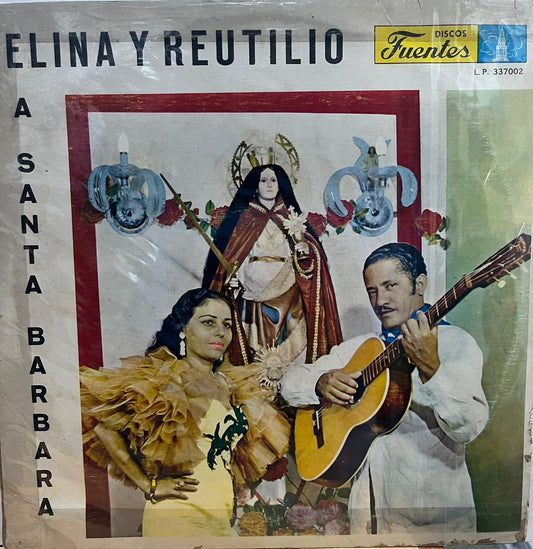 CELINA Y REUTILIO - A SANTA BARBARA LP