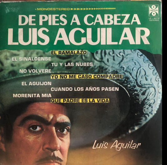 LUIS AGUILAR - DE PIES A CABEZA  LP