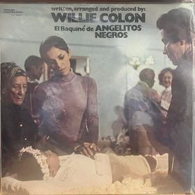 WILLIE COLON - EL BAQUINÉ DE ANGELITOS NEGROS LP