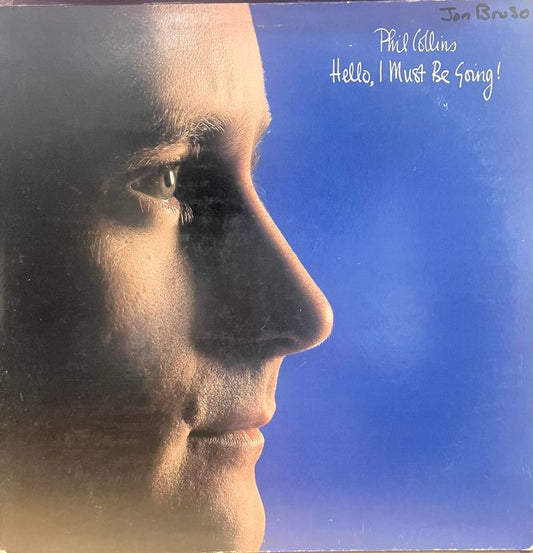 PHIL COLLINS - HELLO, I MUST BE GOING LP