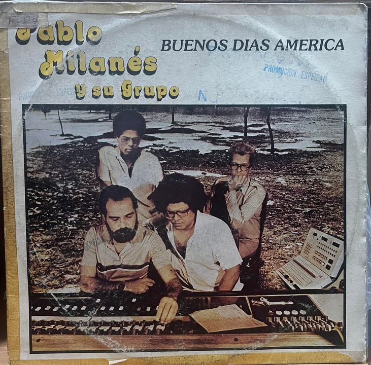 PABLO MILANES Y SU GRUPO - BUENOS DIAS AMERICA