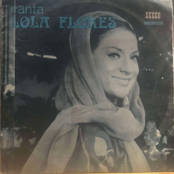 LOLA FLORES - CANTA LP