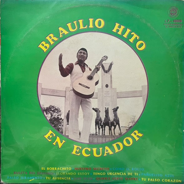 BRAULIO HITO - EN ECUADOR... LP (DE EPOCA)