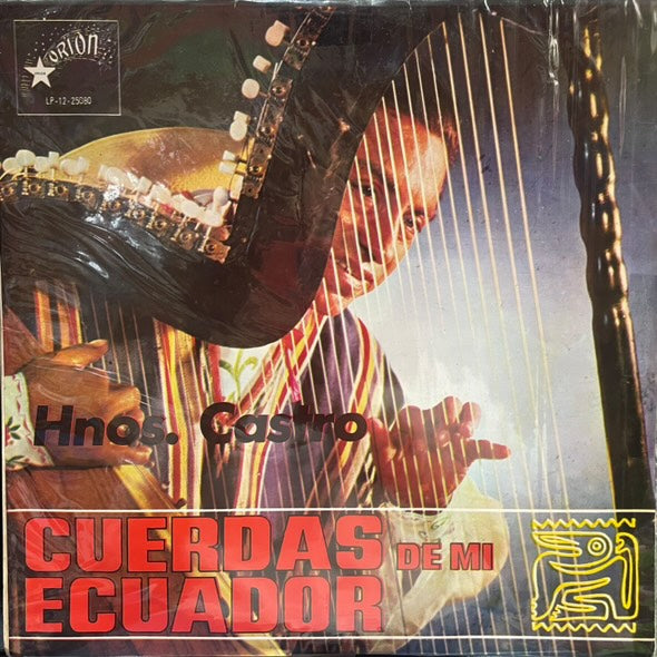 HNOS. CASTRO - CUERDAS DE MI ECUADOR LP (DE EPOCA)
