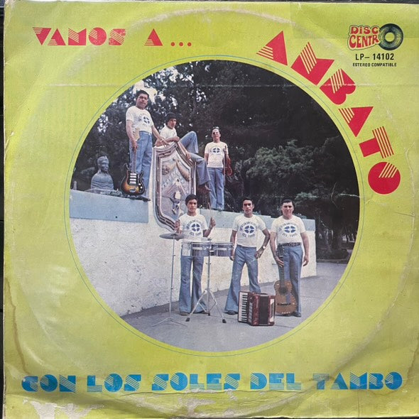 LOS SOLES DEL TAMBO - VAMOS A... AMBATO LP (DE EPOCA)