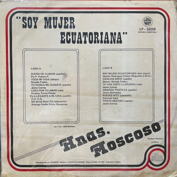 HNAS. MOSCOSO - SOY MUJER ECUATORIANA LP (DE EPOCA)