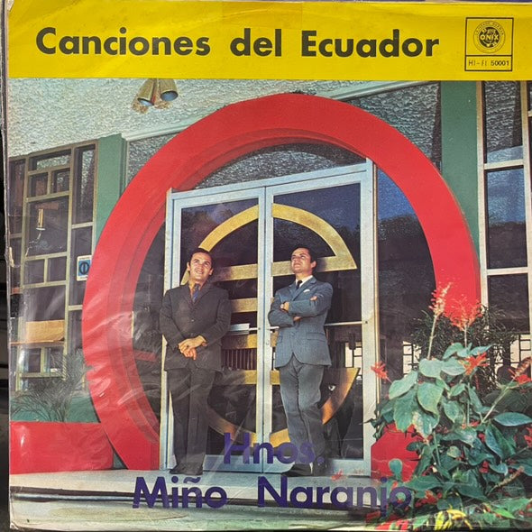 HNOS MIÑO NARANJO - CANCIONES DEL ECUADOR LP (DE EPOCA)