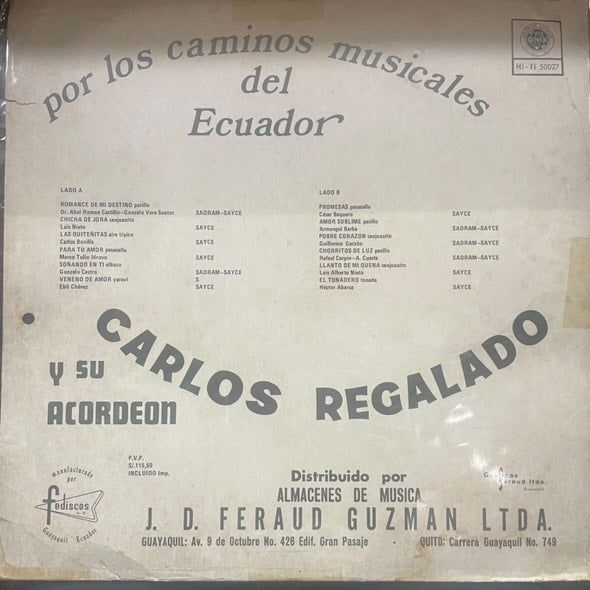 CARLOS REGALADO - POR LOS CAMINOS MUSICALES DEL ECUADOR LP (DE EPOCA)