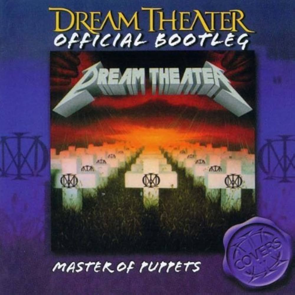 DREAM THEATER - OFFICIAL BOOTLEG: MASTER OF PUPPETS CD