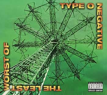TYPE O NEGATIVE - THE LEAST WORST OF  CD