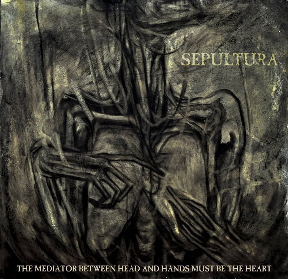 SEPULTURA- THE MEDIATOR BETWEEN HEAD AND HANDS MUST BE THE HEART CD
