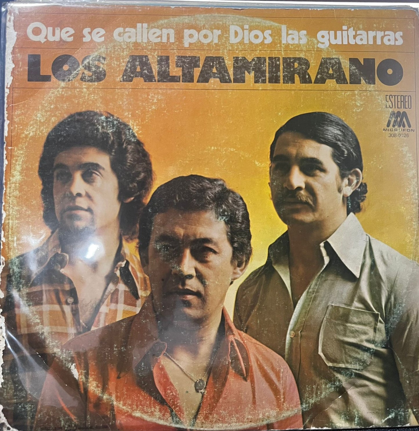 LOS ALTAMIRANO - QUE SE CALLEN POR DIOS LAS GUITARRAS LP