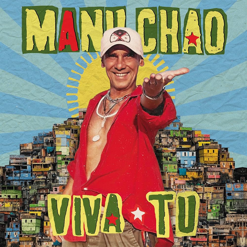 MANU CHAO - VIVA TU CD