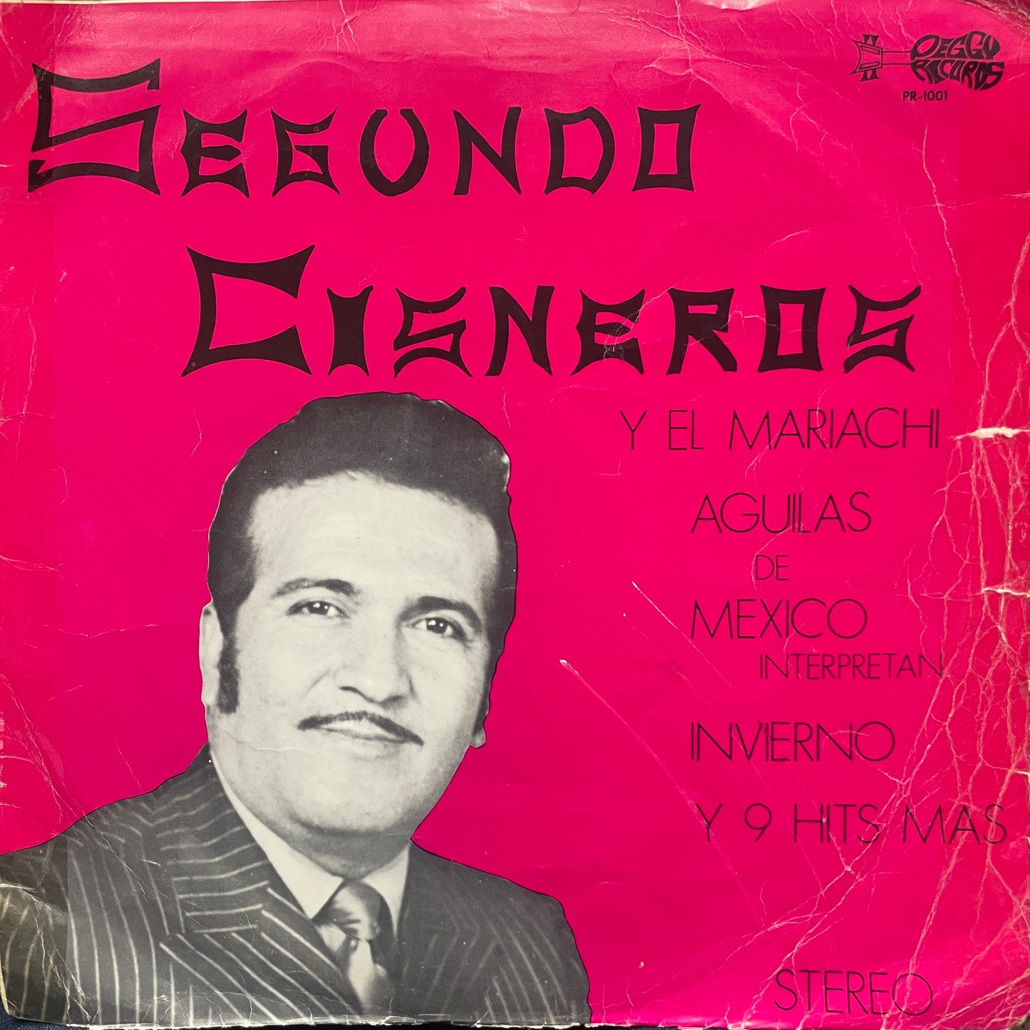 SEGUNDO CISNEROS Y EL MARIACHI AGUILAS DE MEXICO - INVIERNO Y 9 HITS MAS LP