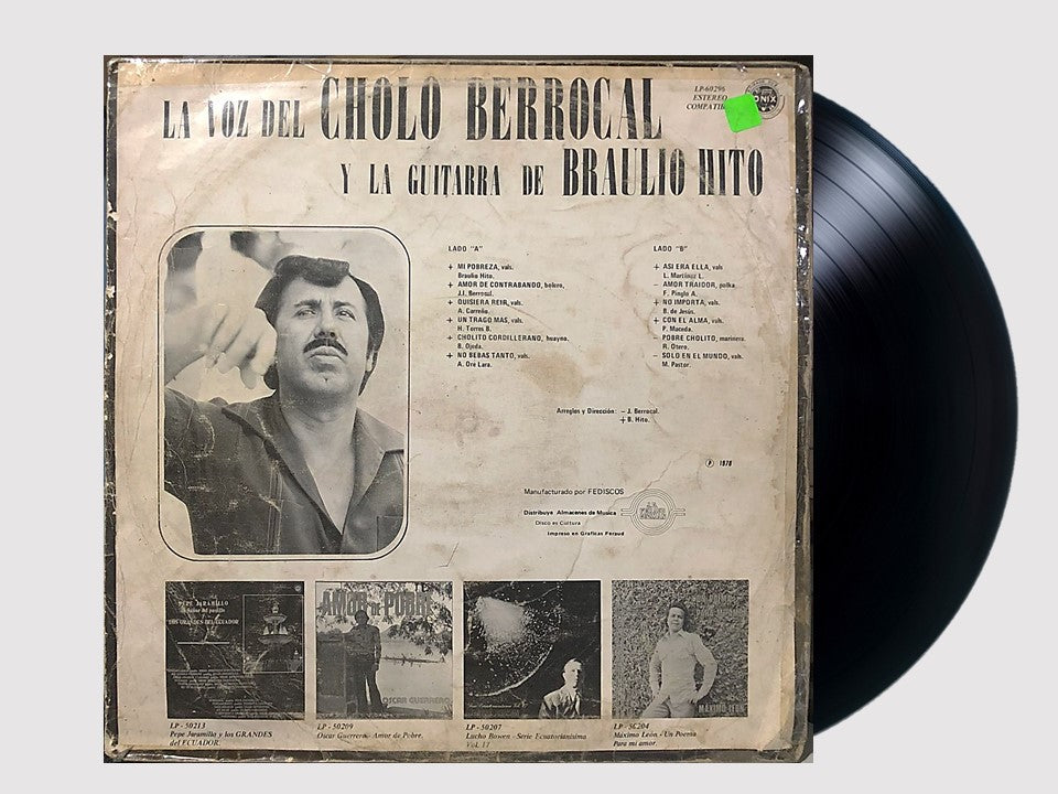 LA VOZ DEL CHOLO BERROCAL Y LA GUITARRA DE BRAULIO HITO LP