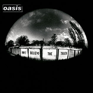 OASIS - DON´T BELIEVE THE TRUTH CD