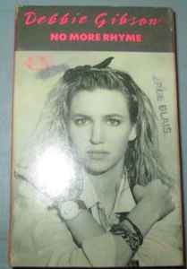 DEBBIE GIBSON - NO MORE RHYME CASSETTE