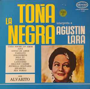 TOÑA LA NEGRA - INTERPRETA A AGUSTIN LARA VOL.II LP