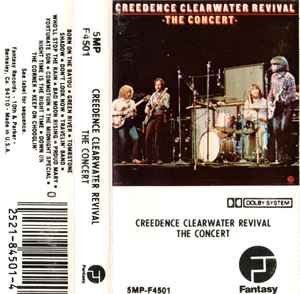 CREEDENCE CLEARWATER REVIVAL - THE CONCERT CASSETTE