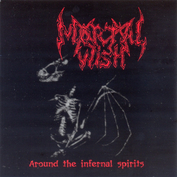 MORTAL WISH - AROUND THE INFERNAL SPIRITS CD