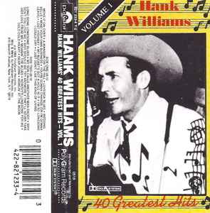 HANK WILLIAMS - 40 GREATEST HITS CASSETTE