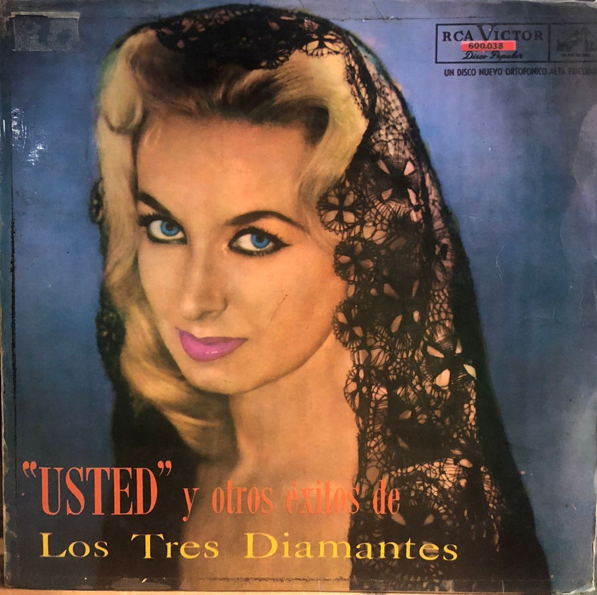 LOS TRES DIAMANTES - USTED Y OTROS EXITOS LP