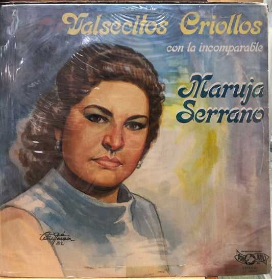 MARUJA SERRANO - VALSECITOS CRIOLLOS LP