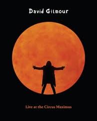 DAVID GILMOUR - LIVE AT THE CIRCUS MAXIMUS DVD