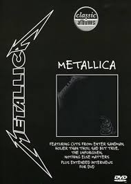 METALLICA - CLASSIC ALBUMS DVD