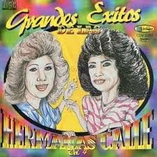 HERMANAS CALLE - GRANDES EXITOS VOL.4 CD