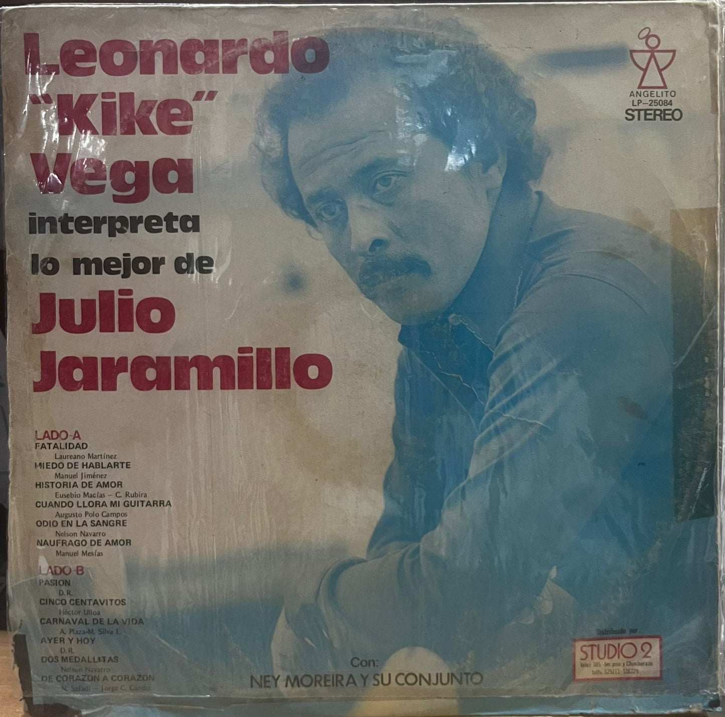 LEONARDO KIKE VEGA - INTERPRETA LO MEJOR DE JULIO JARAMILLO LP