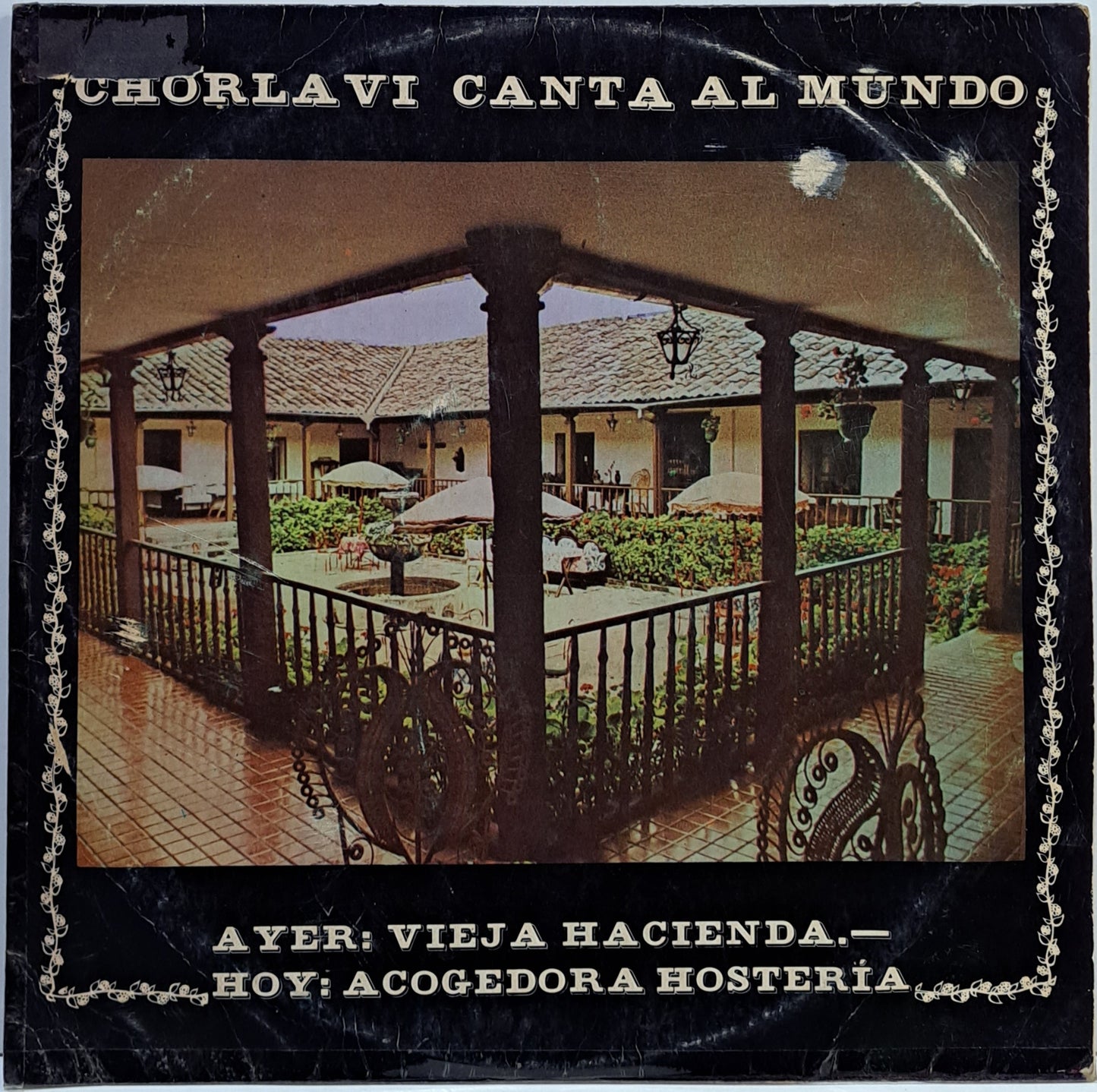 CHORLAVI CANTA AL MUNDO - IMBABURA: CIELOS, LAGOS Y MONTAÑAS LP