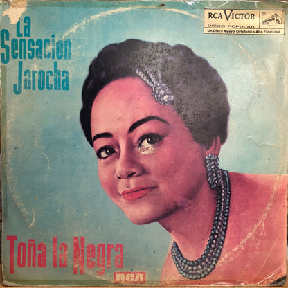 TOÑA LA NEGRA - LA SENSACION JAROCHA LP