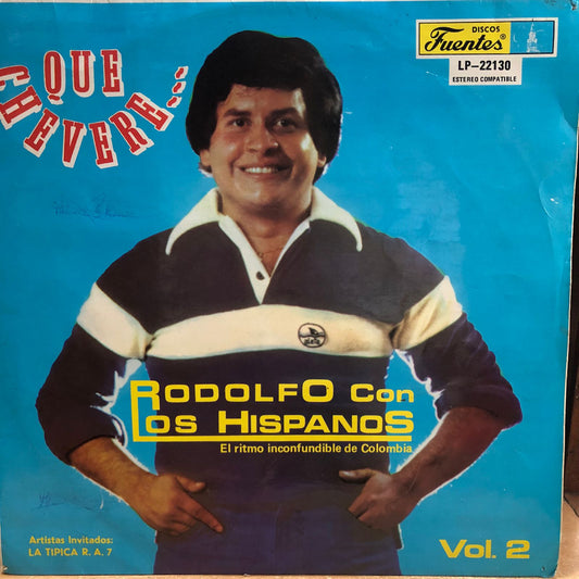 RODOLFO CON LOS HISPANOS - QUE CHEVERE VOL.2 LP