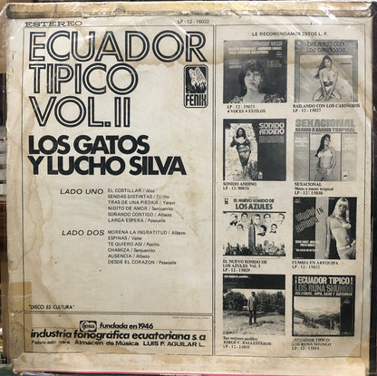 LOS GATOS Y LUCHO SILVA - ECUADOR TÍPICO VOL. II LP