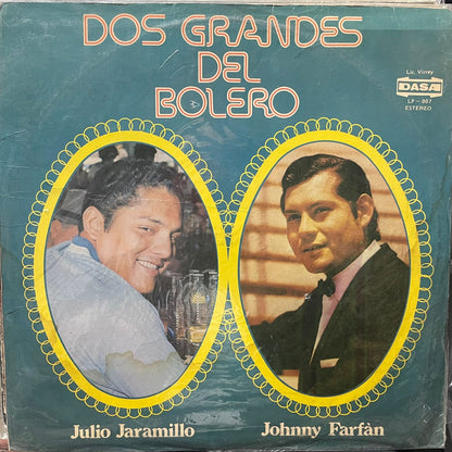 JULIO JARAMILLO Y JOHNNY FARFAN -  DOS GRANDES DEL BOLERO LP (DE EPOCA)