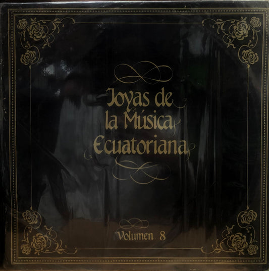 JOYAS DE LA MUSICA ECUATORIANA VOL. 8 LP