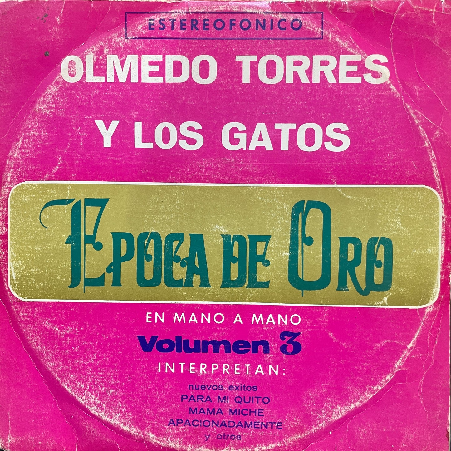 OLMEDO TORRES Y LOS GATOS - EPOCA DE ORO VOLUMEN 3 LP