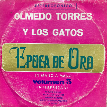OLMEDO TORRES Y LOS GATOS - EPOCA DE ORO VOLUMEN 3 LP