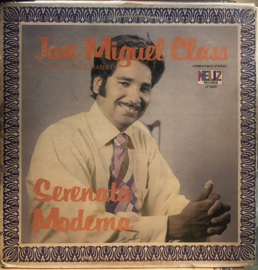 JOSE MIGUEL CLASS - SERENATA MODERNA LP