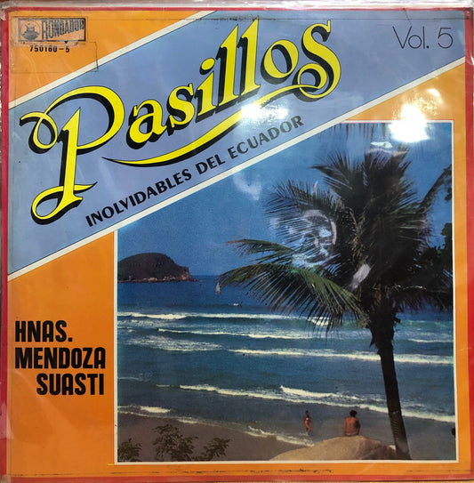 HNAS. MENDOZA SUASTI - PASILLOS INOLVIDABLES DEL ECUADOR LP